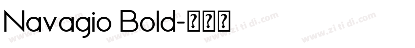 Navagio Bold字体转换